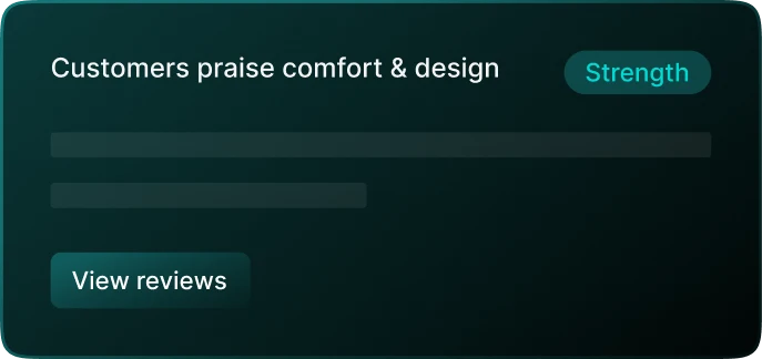 AI insight card for customers praising comfort and design